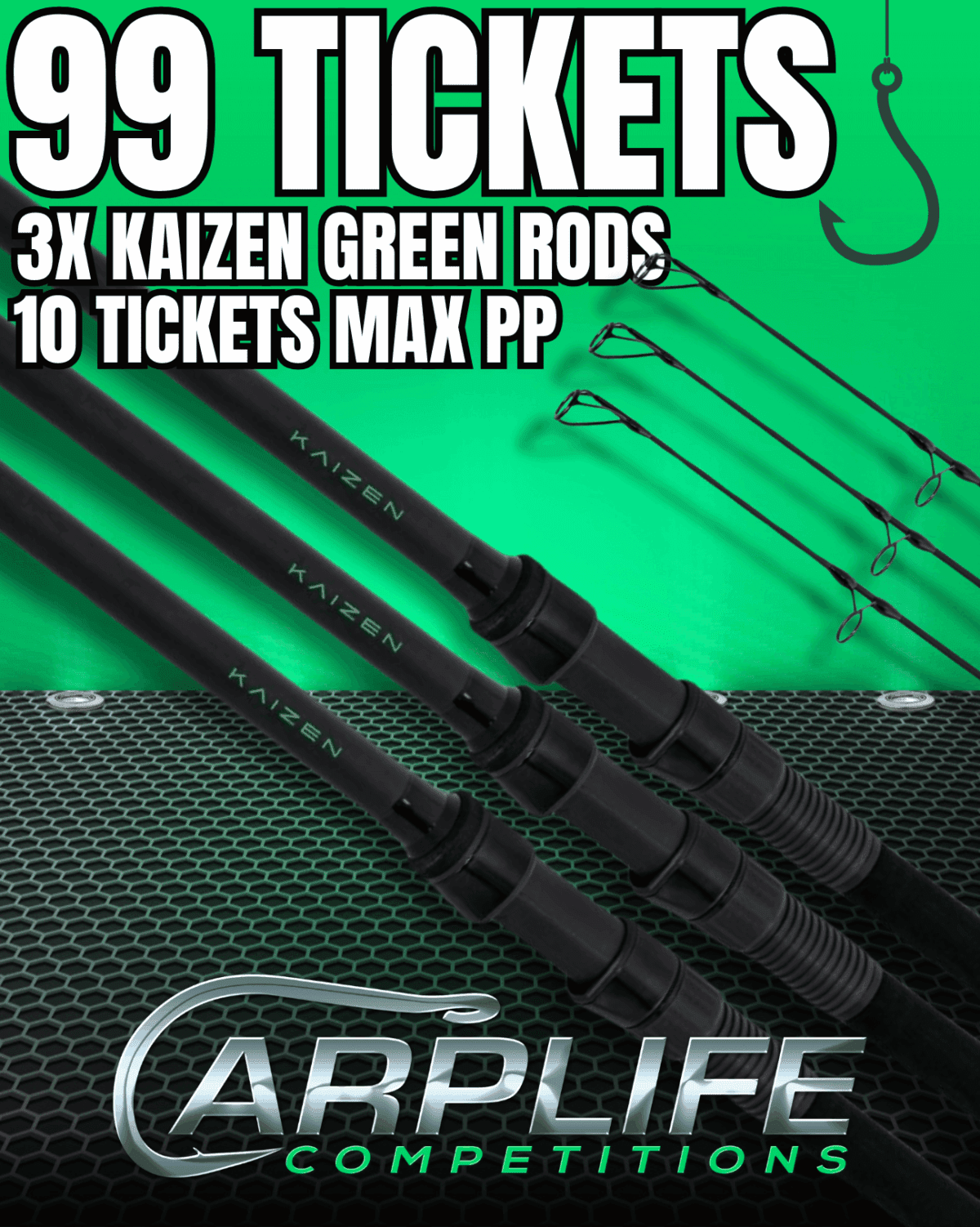 99 TICKETS ONLY 3X KORDA KAIZEN GREEN RODS 10FT OR 12FT OR £360 CASH