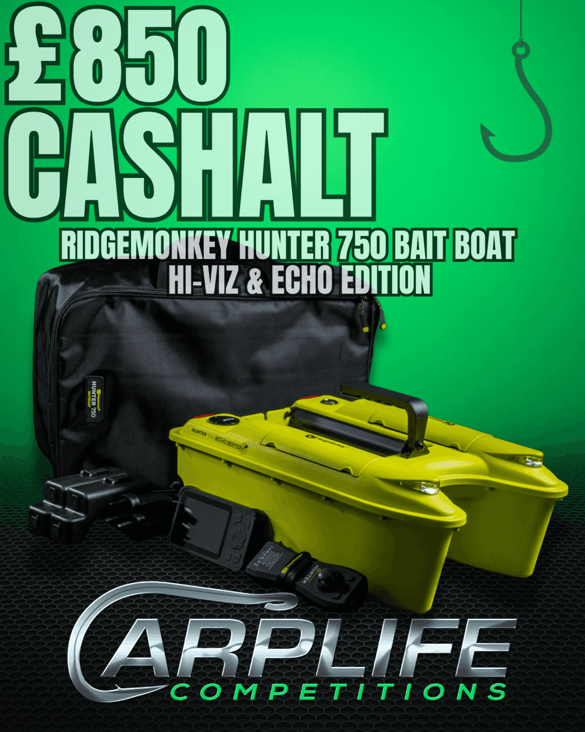 FLASH PRIZES FOR PENNIES RIDGEMONKEY HUNTER 750 BAIT BOAT HI-VIZ & ECHO EDITION OR £850 CASH WITH INSTANT WINS