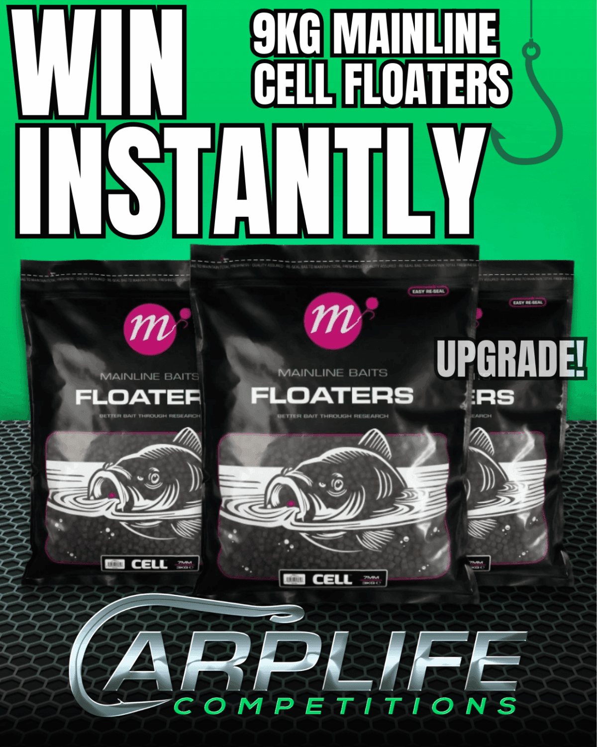 9KG MAINLINE CELL FLOATERS MAIN PRIZE WITH INSTANT WINS